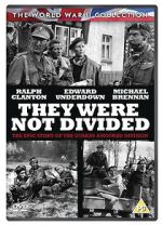 Watch They Were Not Divided 123movies