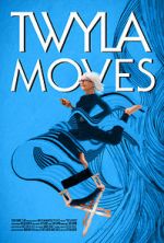 Watch Twyla Moves 123movies