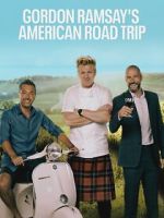 Watch Gordon Ramsayâ€™s American Road Trip 123movies