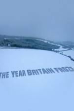 Watch The Year Britain Froze 123movies