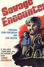 Watch Savage Encounter 123movies