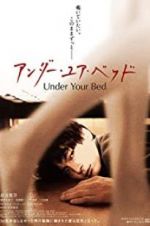 Watch Under Your Bed 123movies