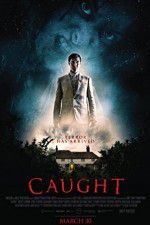 Watch Caught 123movies