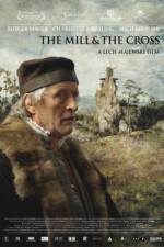 Watch The Mill and the Cross 123movies