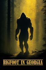 Watch Bigfoot in Georgia 123movies