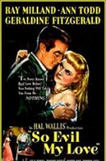 Watch So Evil My Love 123movies