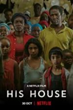 Watch His House 123movies