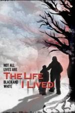 Watch The Life I Lived 123movies