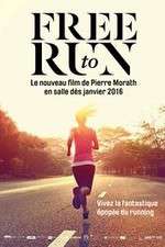 Watch Free to Run 123movies