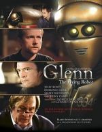Watch Glenn, the Flying Robot 123movies