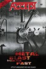 Watch Accept - Metal Blast From The Past 123movies