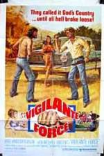 Watch Vigilante Force 123movies