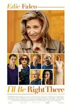 Watch I\'ll Be Right There 123movies