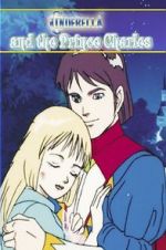 Watch Cinderella and the Prince Charles: An Animated Classic 123movies
