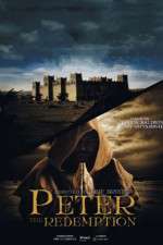 Watch The Apostle Peter: Redemption 123movies
