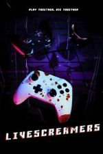 Watch Livescreamers 123movies