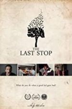 Watch The Last Stop 123movies
