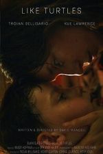 Watch Like Turtles 123movies