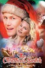 Watch The Christmas Switch 123movies