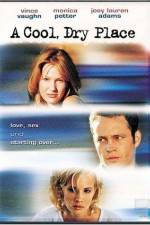 Watch A Cool Dry Place 123movies