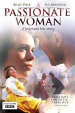Watch A Passionate Woman 123movies