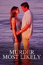 Watch Murder Most Likely 123movies