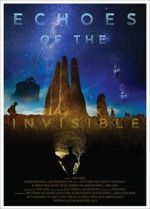 Watch Echoes of the Invisible 123movies