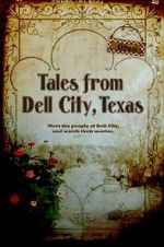 Watch Tales from Dell City, Texas 123movies