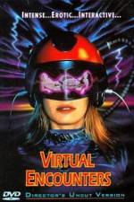 Watch Virtual Encounters 123movies