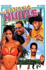 Watch The Bahama Hustle 123movies