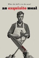 Watch An Exquisite Meal 123movies