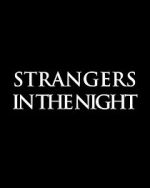 Watch Strangers in the Night 123movies