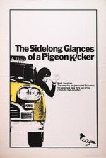 Watch The Sidelong Glances of a Pigeon Kicker 123movies