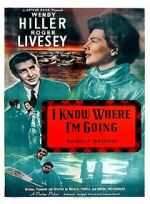 Watch I Know Where I\'m Going! 123movies