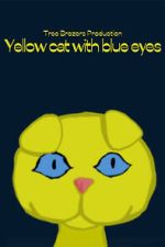 Watch Yellow Cat with Blue Eyes 123movies