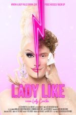Watch Lady Like 123movies