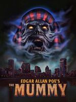 Watch Edgar Allan Poe\'s the Mummy 123movies