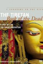Watch The Tibetan Book of the Dead A Way of Life 123movies