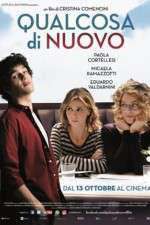 Watch Qualcosa di nuovo 123movies