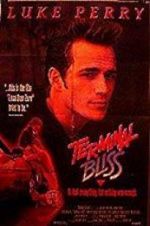Watch Terminal Bliss 123movies
