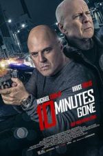 Watch 10 Minutes Gone 123movies