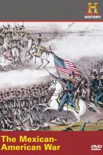 Watch History Channel The Mexican-American War 123movies
