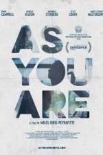 Watch As You Are 123movies