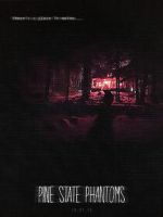 Watch Pine State Phantoms 123movies
