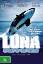 Watch Luna: Spirit of the Whale 123movies