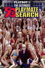Watch Playboy: The Ultimate Playmate Search 123movies