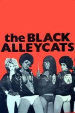 Watch The Black Alley Cats 123movies