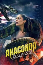 Watch Anaconda: Blood Coil 123movies
