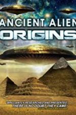 Watch Ancient Alien Origins 123movies