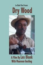 Watch Dry Wood 123movies